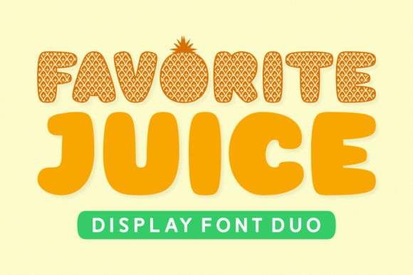 Favorite Juice Font for Creative Projects