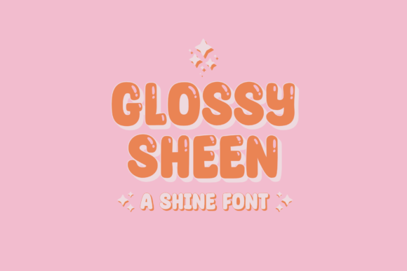 Glossy Sheen: A Shiny Display Font