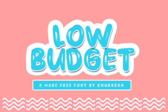 Low Budget Font for Creative Projects