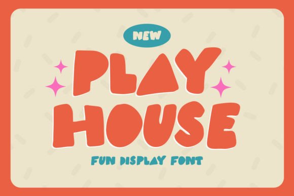 Play House Font for Creative Design