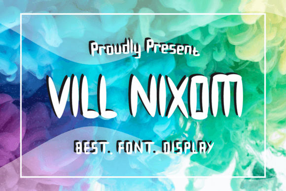 Vill Nixom Font for Business Branding